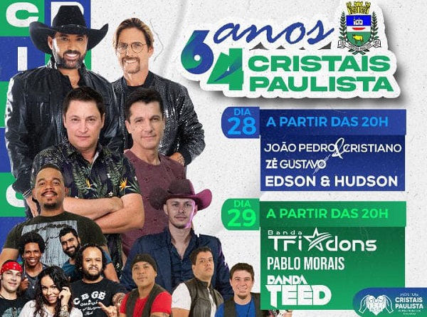 Cristais Paulista comemora 64 anos com grandes shows 