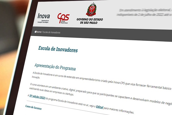 Inscrições prorrogadas para a 15ª Escola de Inovadores do Centro Paula Souza