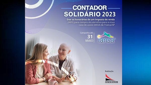 Casa de Apoio Iansa será atendida pela campanha Contador Solidário 2023